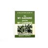Image 1 : "A COLLECTOR'S GUIDE TO THE M1 GARAND AND THE M1 CARBINE" BOOK