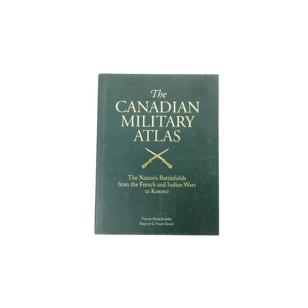 "THE CANADIAN MILITARY ATLAS" BOOK
