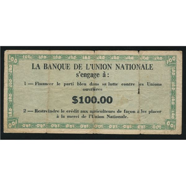 Banque De L'Union Nationale $100 Quebec Scrip