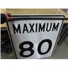 Image 2 : Max. 80km sign -35.5"x29.5"