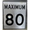 Image 3 : Max. 80km sign -35.5"x29.5"
