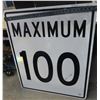 Image 2 : Max. 100km sign 35.5"x29.5"