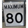 Image 2 : Max. 80km sign -35.5"x29.5"