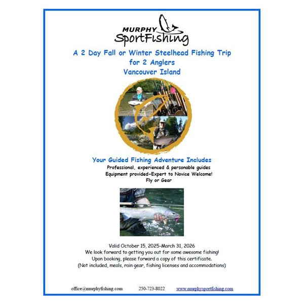 2-Day Fall or Winter Steelhead Fishing Trip for 2 Anglers - Murphy Sport Fishing