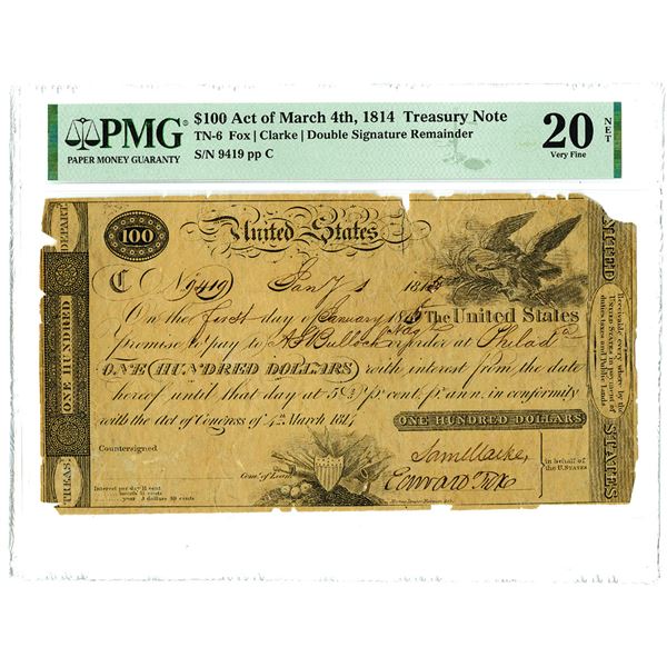 Washington D.C. , U.S. Treasury Note, $100 Act of March 4th, 1814 Remainder.