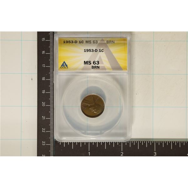 1953-D LINCOLN WHEAT CENT ANACS MS63 BRN