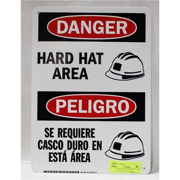 NEW CONSTRUCTION SAFETY SIGN -DANGER HARD HAT AREA