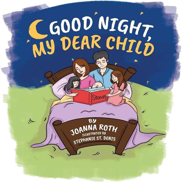 BRAND NEW GOOD NIGHT MY DEAR CHILD BOOK