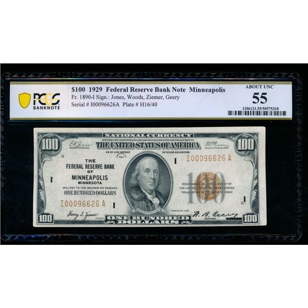 1929 $100 Minneapolis FRBN PCGS 55