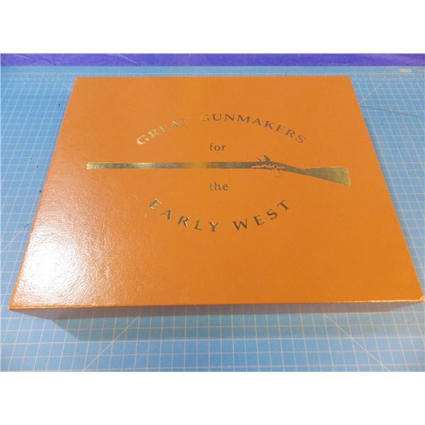 Great Gunmakers for the Early West - James D. Gordon. A 3 volume set with Volume One dealing with En