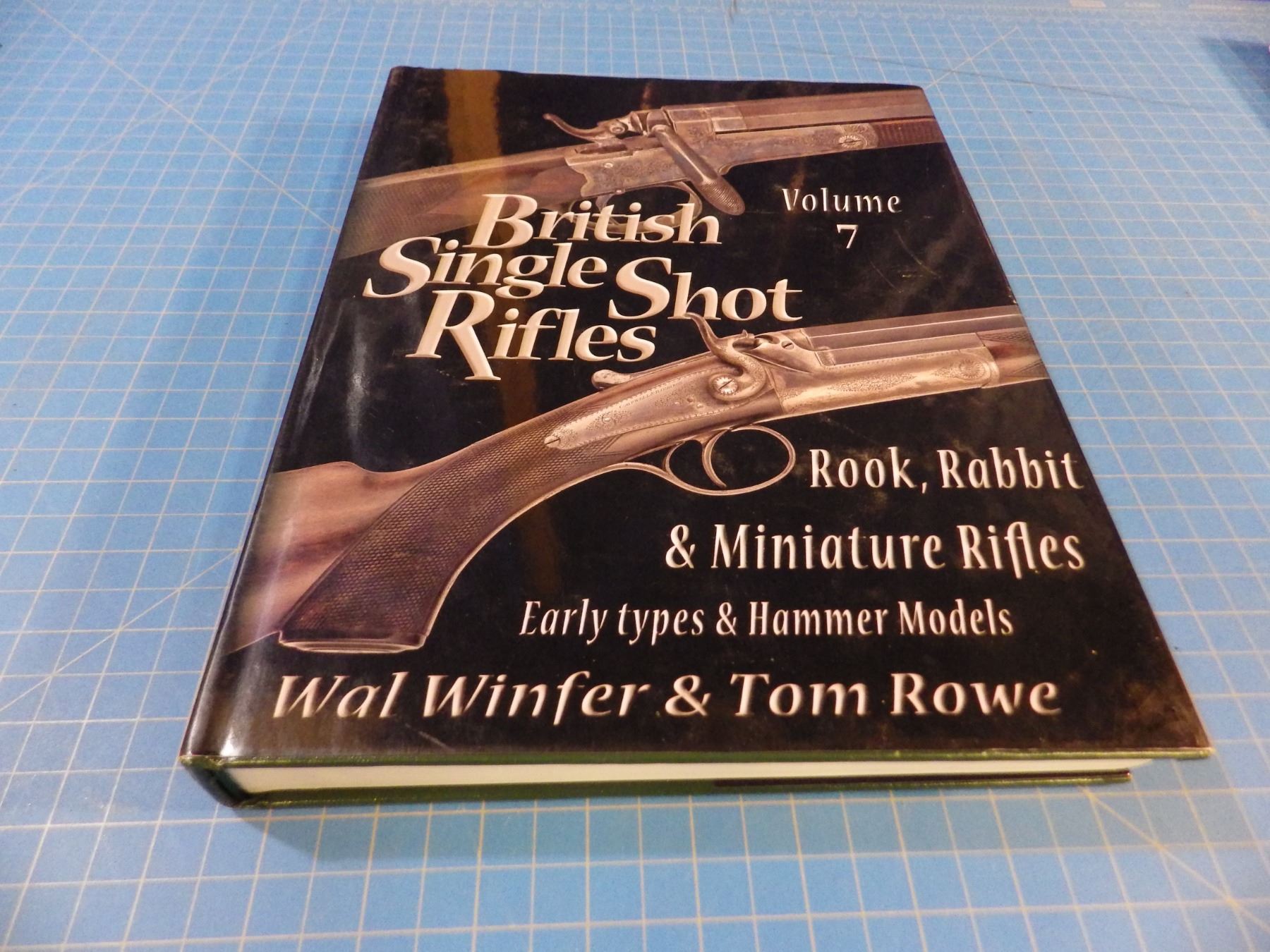 British Single Shot Rifles, Volume 7, Rook, Rabbit & Miniature Rifles ...