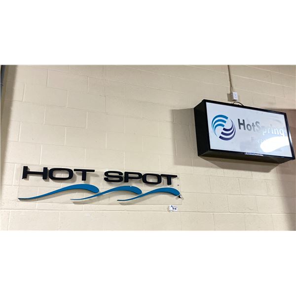 HOTSPRING BACK LIT SIGN APPROX 4'X2' AND HOT SPOT SIGN AND BANNERS
