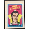 Image 1 : 1971-72 O-PEE-CHEE FRANK ST. MARSEILLE