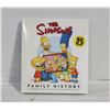 THE SIMPSONS FAMILY HISTORY HARD COVER
