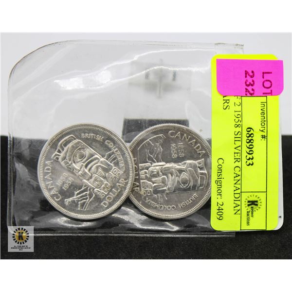 LOT OF 2 1958 SILVER CANADIAN DOLLARS