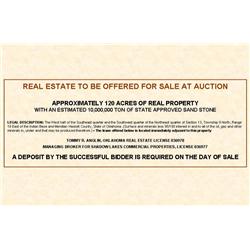 LAND: APPROXIMATELY 120 ACRES OF REAL PROPERTY SEE FULL DESCRIPTION