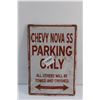 Image 2 : Chevy Nova SS Parking Only Sign 12'' x 8''