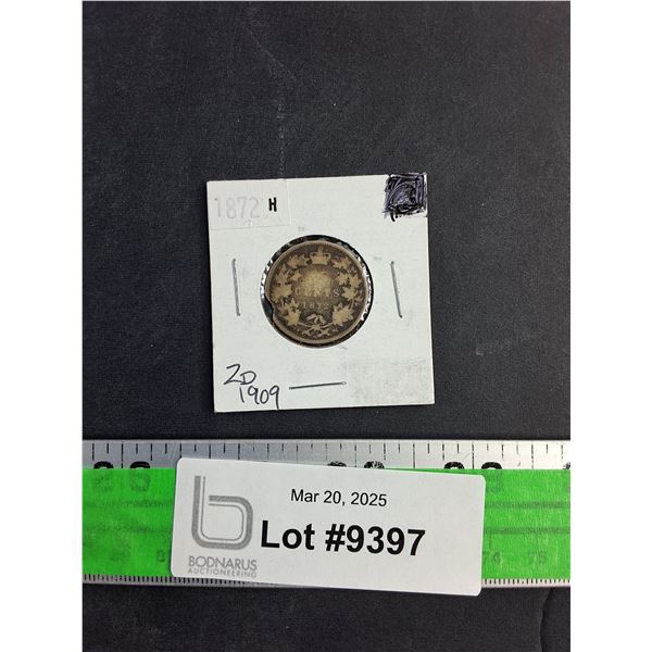 Antique 1872 Canadian 25 Cent Coin