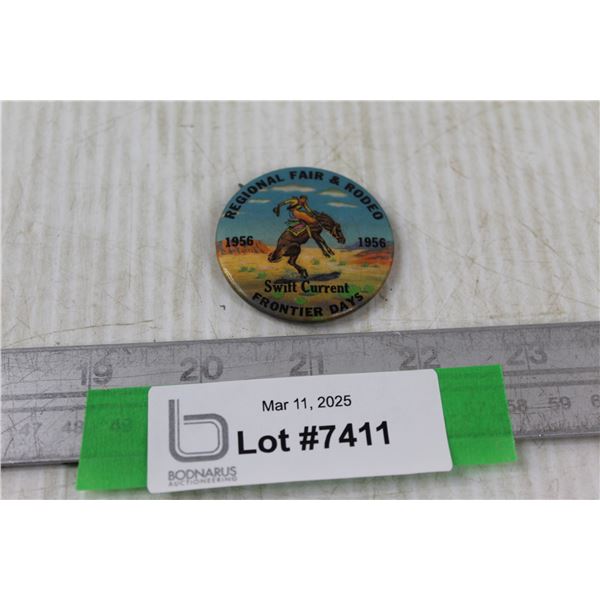 Vintage 1956 Swift Current Frontier Days Button Pin