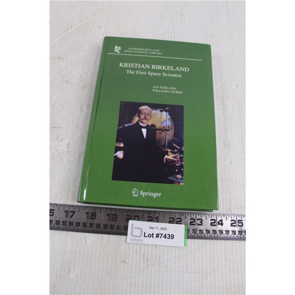 Hardcover Book "Kristian Birkeland - The First Space Scientist"