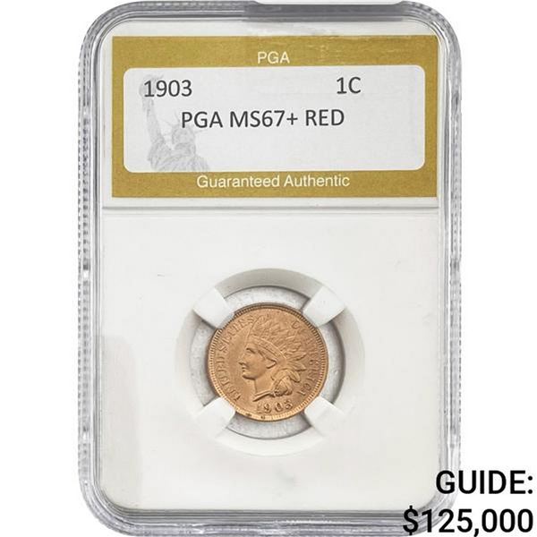 1903 Indian Head Cent PGA MS67+ RED