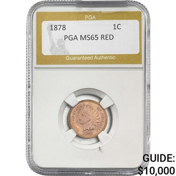 1878 Indian Head Cent PGA MS65 RED