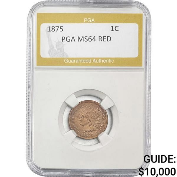 1875 Indian Head Cent PGA MS64 RED