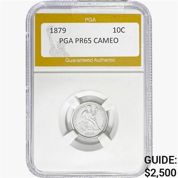 1879 Seated Liberty Dime PGA PR65 CAMEO