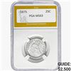 Image 1 : 1875 Seated Liberty Quarter PGA MS63