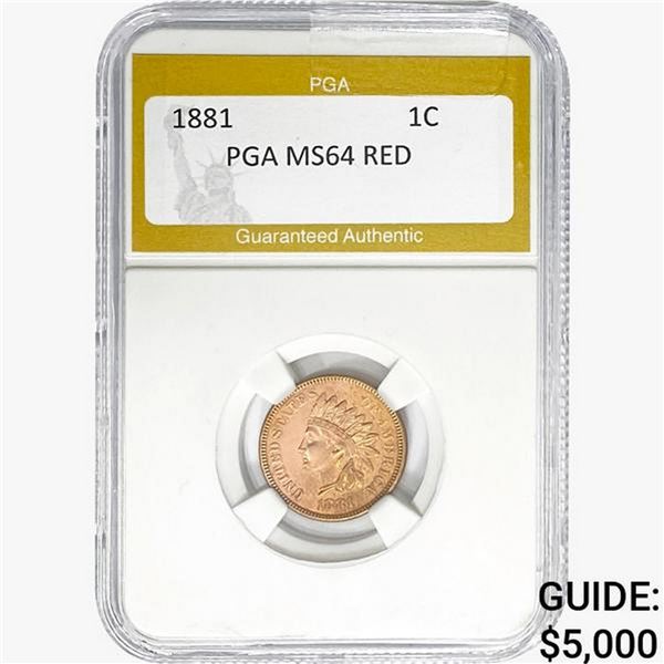 1881 Indian Head Cent PGA MS64 RED