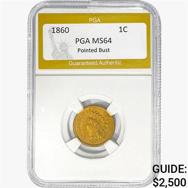 1860 Indian Head Cent PGA MS64 POINTED BUST