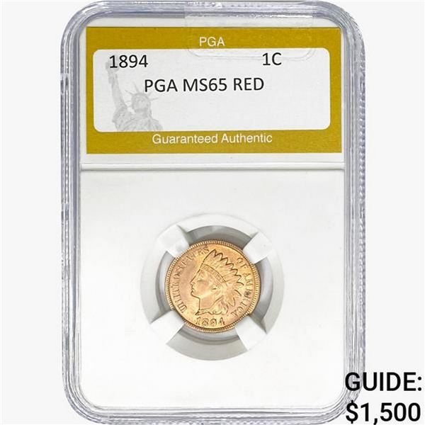 1894 Indian Head Cent PGA MS65 RED