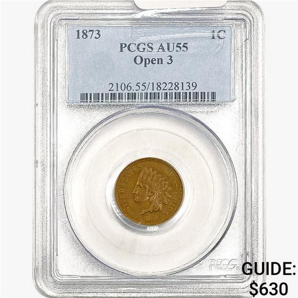 1873 Indian Head Cent PCGS AU55 OPEN 3