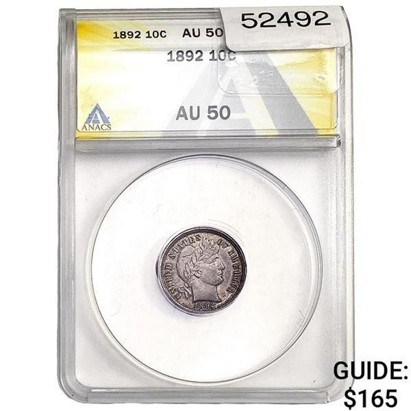 1892 Barber Dime ANACS AU50