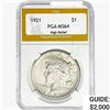 Image 1 : 1921 Silver Peace Dollar PGA MS64 High Relief