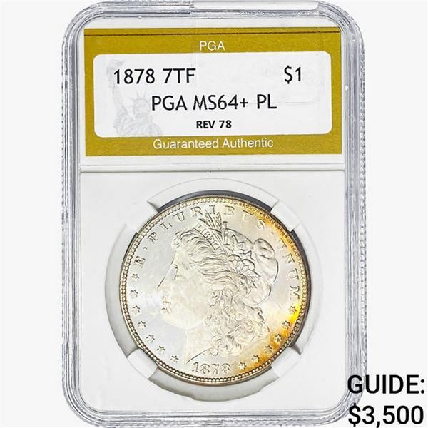 1878 REV 78 Morgan Silver Dollar PGA MS64+ PL