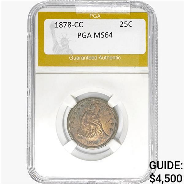 1878-CC Seated Liberty Quarter PGA MS64