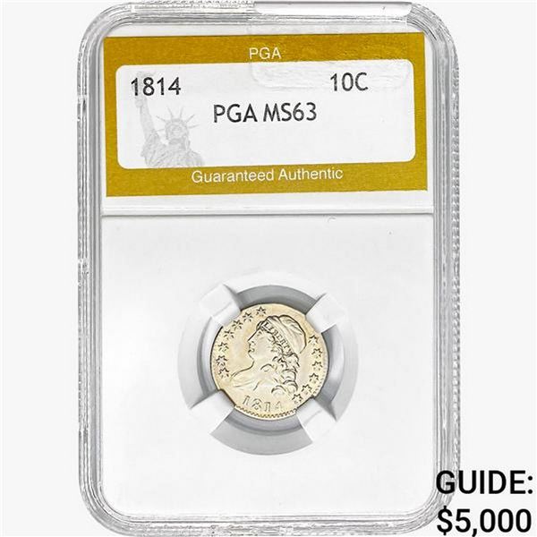 1814 Capped Bust Dime PGA MS63