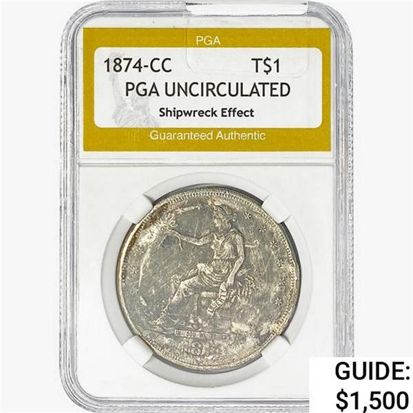 1874-CC Silver Trade Dollar PGA UNC Shipwreck Effect