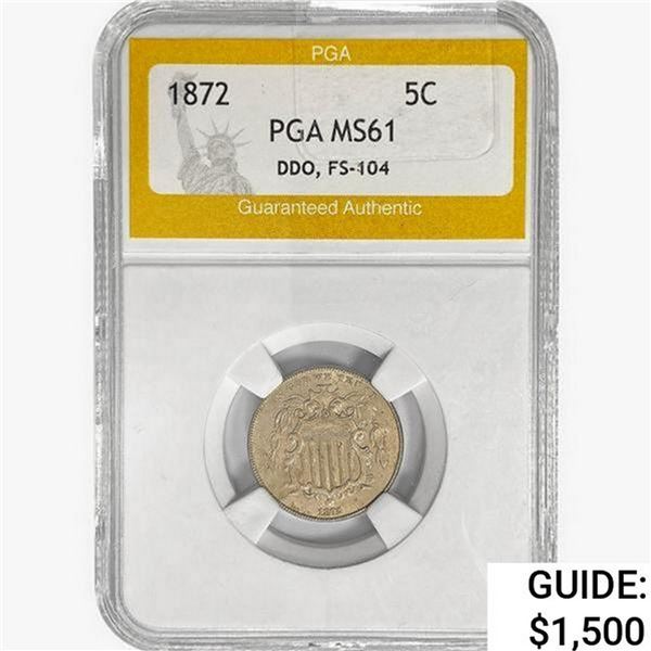 1872 Shield Nickel PGA MS61 DDO, FS-104