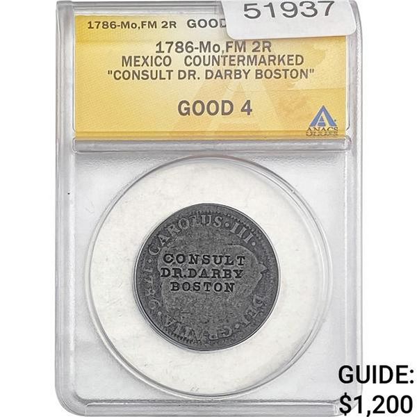 1786 Mex. Countermarked ANACS GOOD4