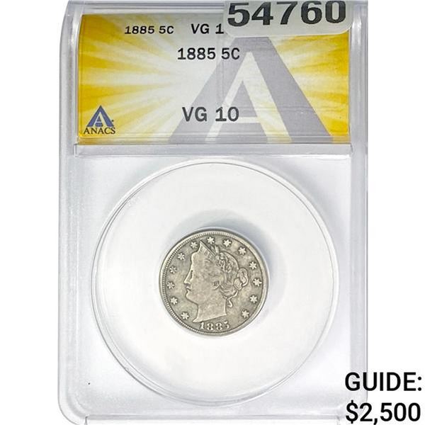 1885 Liberty Victory Nickel ANACS VG10