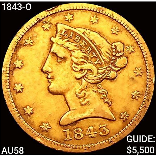 1843-O $5 Gold Half Eagle CHOICE AU