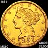 1851 $5 Gold Half Eagle UNCIRCULATED