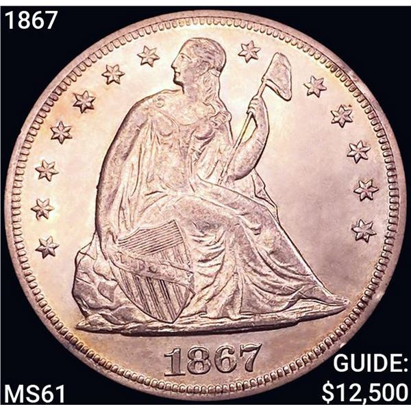 1867 Seated Liberty Dollar UNCIRCULATED
