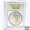 Image 1 : 1881-S Morgan Silver Dollar USCG MS65+