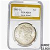 Image 1 : 1880-CC Morgan Silver Dollar PGA MS64 8/Low 7