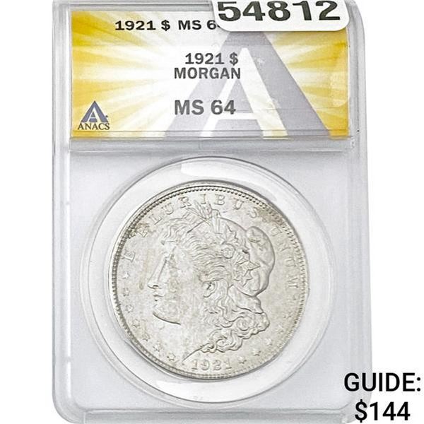 1921 Morgan Silver Dollar ANACS MS64