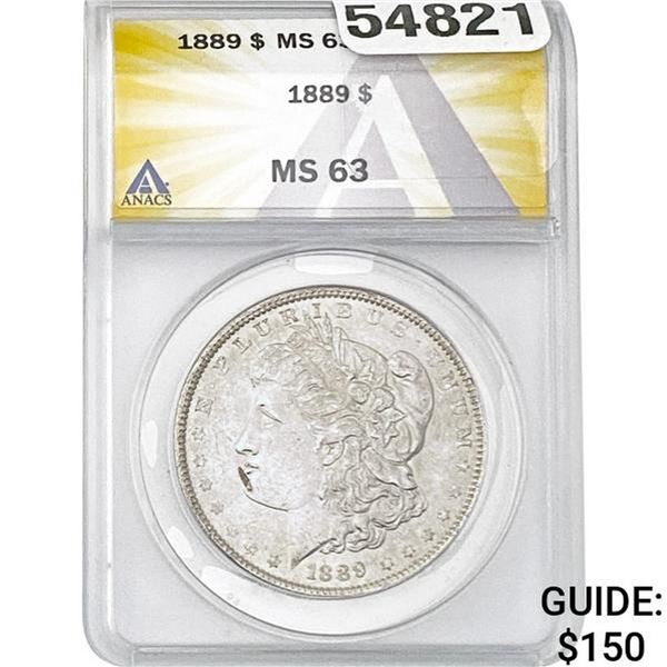 1889 Morgan Silver Dollar ANACS MS63