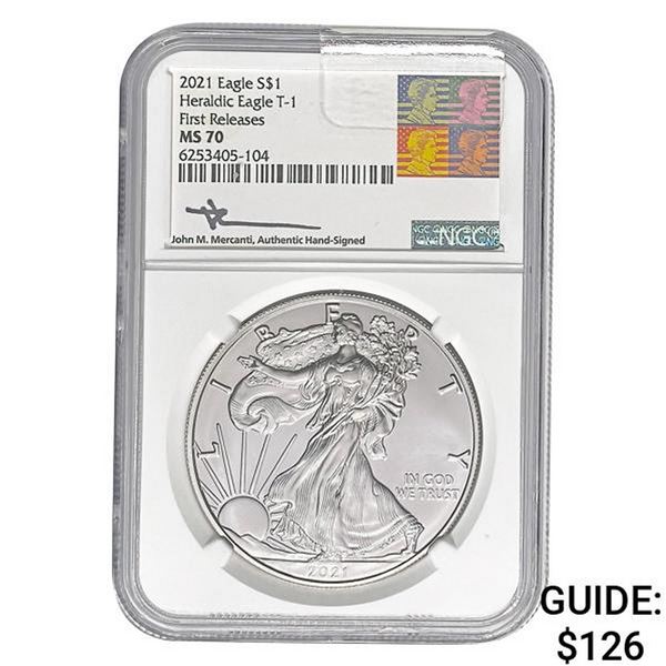 2021 Silver Eagle NGC MS70 First Releases